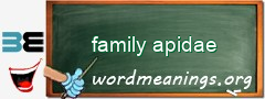 WordMeaning blackboard for family apidae